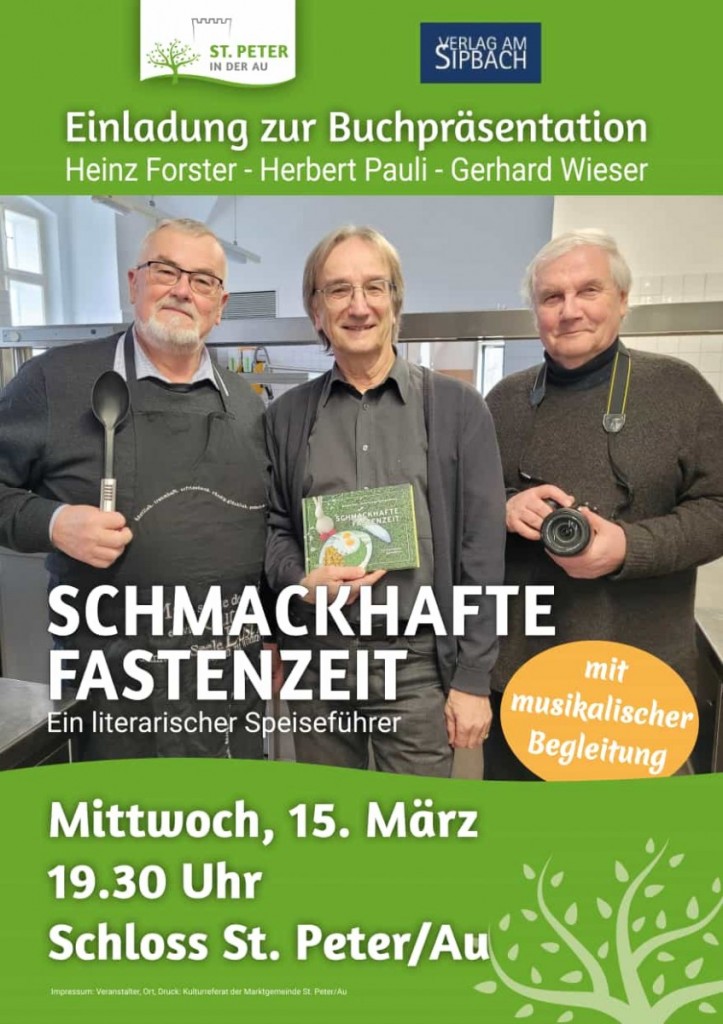 Buchpräsentation Schmackhafte Fastenzeit am 15. März 2023 im Schloss St. Peter in der Au um 19.30 Uhr