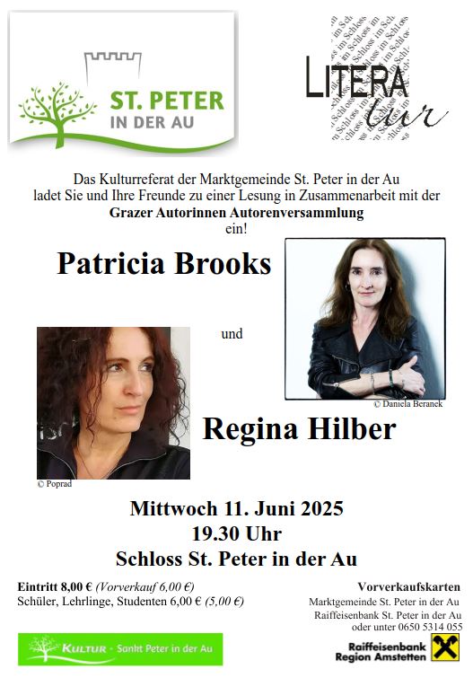 Lesung der Grazer Autorinnen Patricia Brooks und Regina Hilber am 11. Juni 2025, 19:30 Uhr im Schloss St. Peter in der Au.