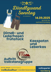Dirndl- und Lederhosenfrühstück
Kasspotzn und Leberkas
Auftritt Volkstanzgruppe Kürnberg