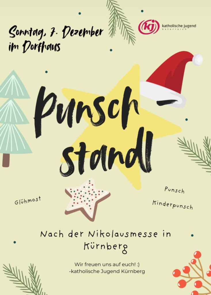 Die KJ Kürnberg lädt nach der Nikolausmesse am 7.12. herzlich zum Punschstandl ins dorfHAUS ein.