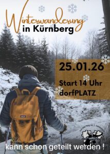 Winterwanderung in Kürnberg am 25.01.2026, Start um 14 Uhr am Dorfplatz.